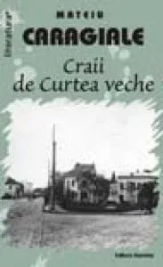 Craii de Curtea Veche