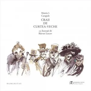 Craii de Curtea-Veche de Mateiu I. Caragiale