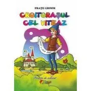Croitorasul cel viteaz de Fratii Grimm