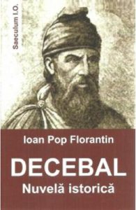Decebal. Nuvela istorica