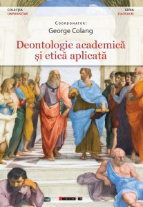 Deontologie academica si etica aplicata
