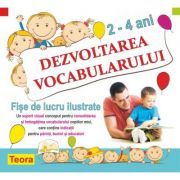 Dezvoltarea vocabularului 2-4 ani