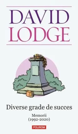 Diverse grade de succes de David Lodge