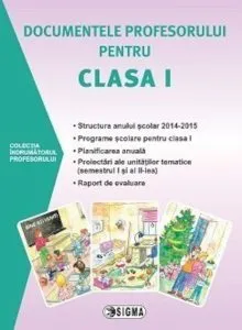 Documentele profesorului pentru clasa I