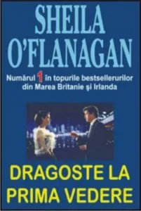 Dragoste la prima vedere de Sheila O'Flanagan