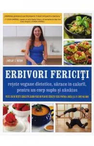 Erbivori fericiti de Lindsay S. Nixon