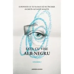 Fata cu vise alb-negru Vol. 1 de Andreea Russo