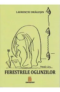 Ferestrele oglinzilor de Laurentiu Dragusin