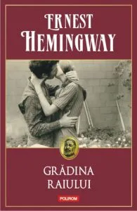 Gradina Raiului de Ernest Hemingway