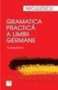 Gramatica practica a limbii germane de Hedwig Bartolf