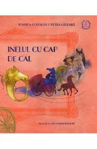 Inelul cu cap de cal de Anca Smarandache