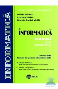Informatica clasa 12 Bd Sgbd de Giorgie Daniel Vlad