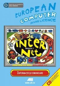 Internet, ECDL, Modulul 7 + CD cu teste suplimentare