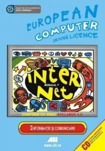 Internet, ECDL, Modulul 7 + CD cu teste suplimentare de Franz Lechner