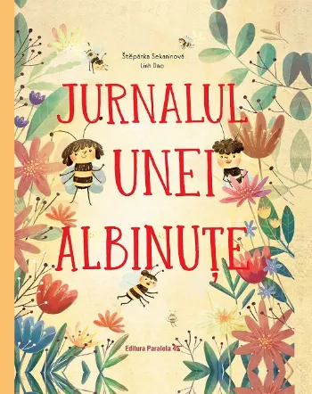 Jurnalul unei albinuțe