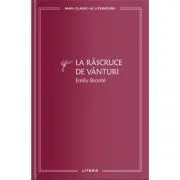 La rascruce de vanturi (vol. 7) de Emily Bronte