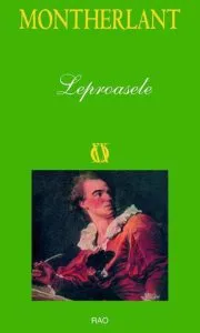 Leproasele de Henry de Montherlant