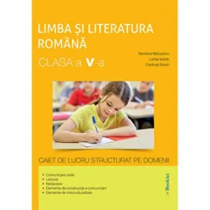 Limba si Literatura romana clasa a V a, domenii de invatare de Codruta Braun