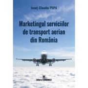 Marketingul serviciilor de transport aerian din Romania