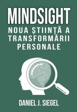Mindsight de Daniel J. Siegel