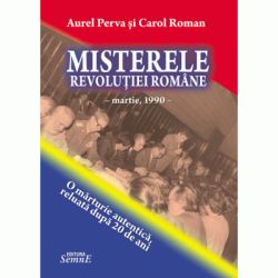 Misterele Revolutiei romane