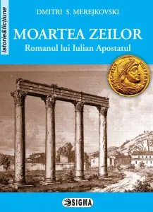 Moartea zeilor de Dmitri S. Merejkovski