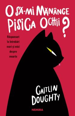 O sa-mi manance pisica ochii?