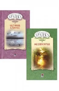 Pachet: Accidentul + Ultimul cantec de Nicholas Sparks