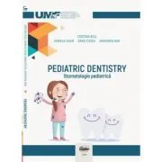 Pediatric dentistry. Stomatologie pediatrica. Color de Cristina Bica
