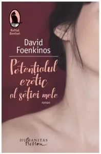 Potentialul erotic al sotiei mele