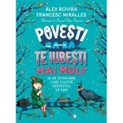 Povesti ca sa te iubesti mai mult. 35 de istorioare care cultiva respectul de sine de Francesc Miralles