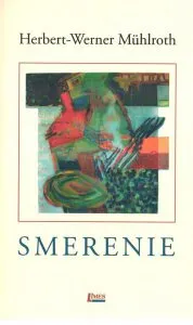 Smerenie de Herbert Werner Muhlroth