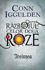 Treimea. Razboiul celor doua roze