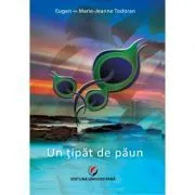 Un tipat de paun de Eugen Todoran
