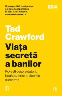 Viata secreta a banilor de Tad Crawford