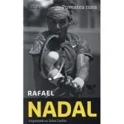 Victoria Books: Rafael Nadal. Povestea mea de John Carlin