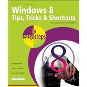 Windows 8. Tips, tricks and shortcuts
