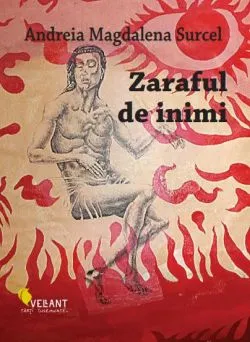 Zaraful de inimi de Andreia Magdalena Surcel