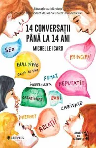 14 conversații până la 14 ani de Michelle Icard