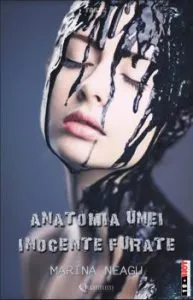 Anatomia unei inocente furate de Marina Neagu