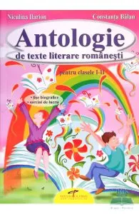 Antologie de texte literare romanesti Clasele I-II de Constanta Balan