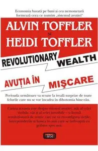 Avutia in miscare de Heidi Toffler