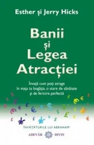 Banii si Legea Atractiei