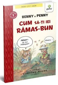 Benny și Penny: Cum să-ți iei rămas bun (volumul 6) de Geoffrey Hayes
