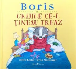 Boris și grijile ce-l țineau treaz de Helen Lester