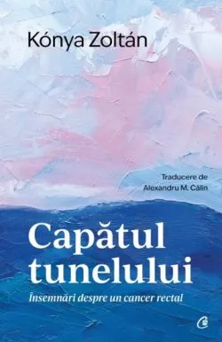 Capatul tunelului de Konya Zoltan