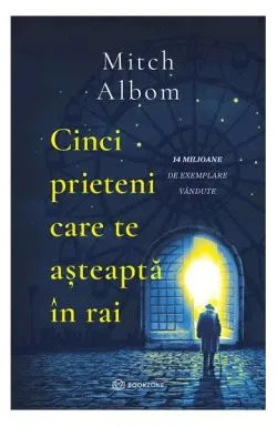Cinci prieteni care te așteaptă în rai (Vol. 1) de Mitch Albom
