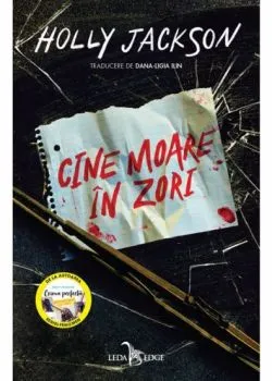 Cine moare in zori hardcover de Holly Jackson