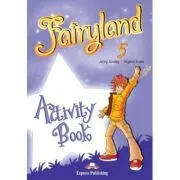 Curs limba engleza Fairyland 5 Caietul elevului de Virginia Evans