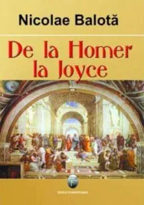 De la Homer la Joyce de Nicolae Balota